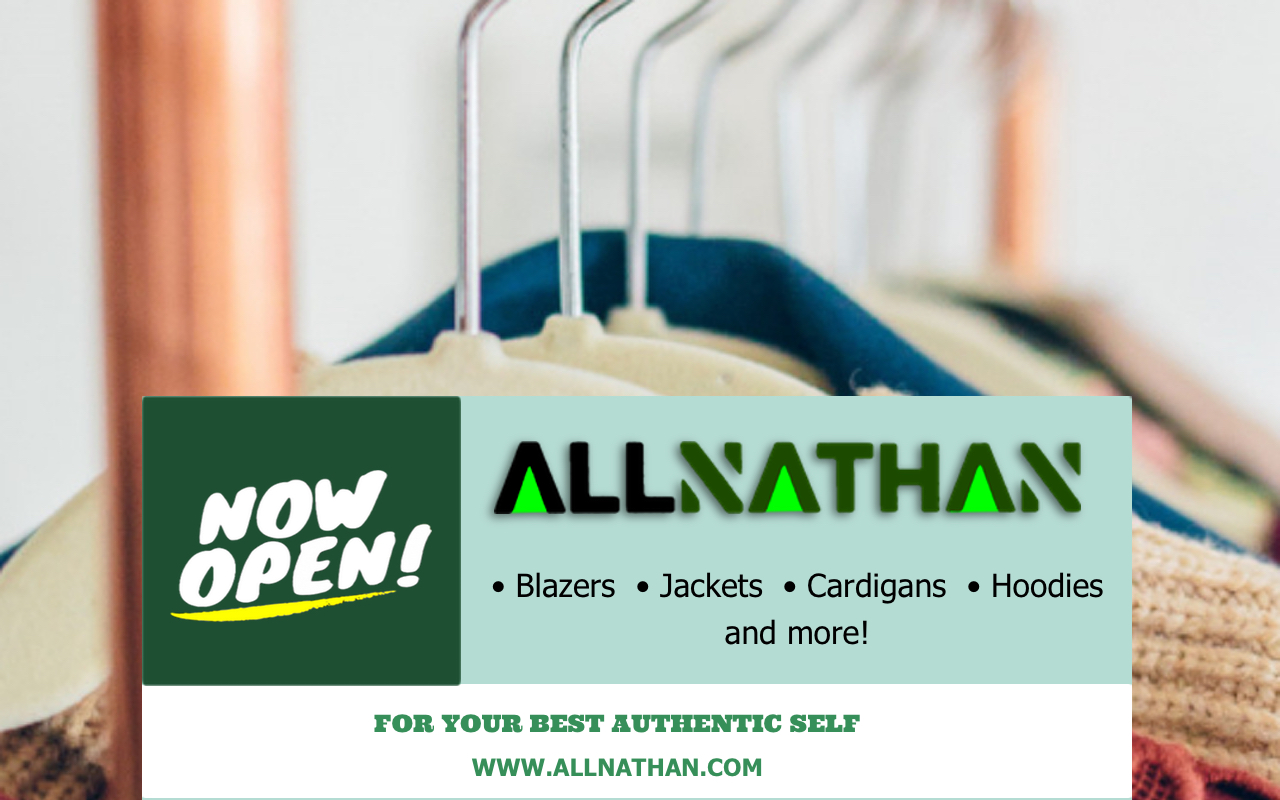Grand Opening of ALLNATHAN.COM